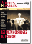 Couverture Hors-séries (ancienne formule) n°11 : Les métamorphoses du pouvoir