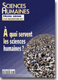 Couverture Hors-séries (ancienne formule) n°25 : À quoi servent les sciences humaines ?
