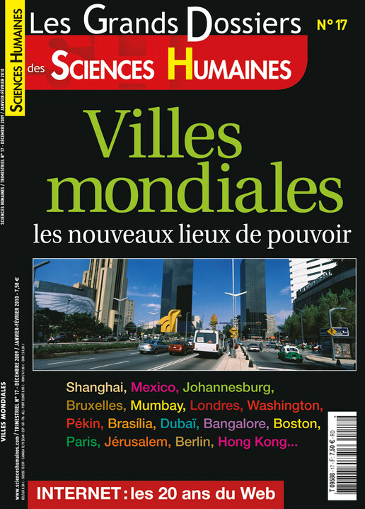 Couverture Grands Dossiers n°17 : Villes mondiales : les nouveaux lieux de pouvoir