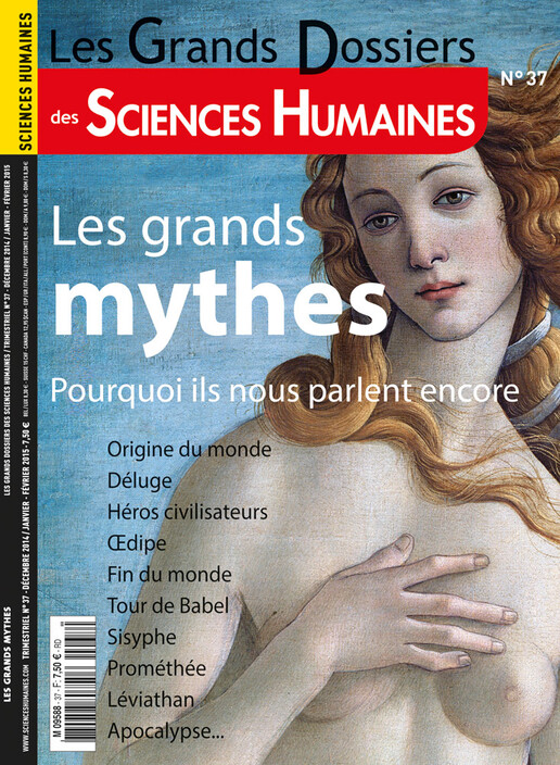 Couverture Grands Dossiers n°37 : Les grands mythes : pourquoi il nous parlent encore