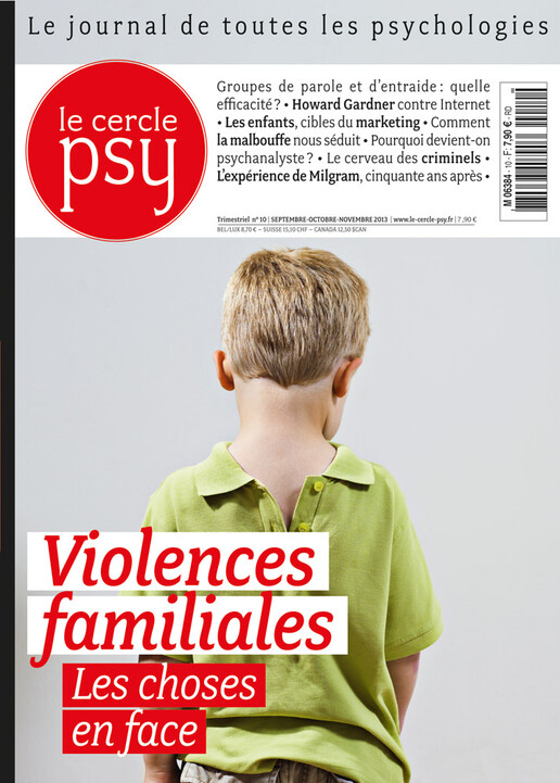 Couverture Cercle Psy n°10 : Violences familiales : les choses en face