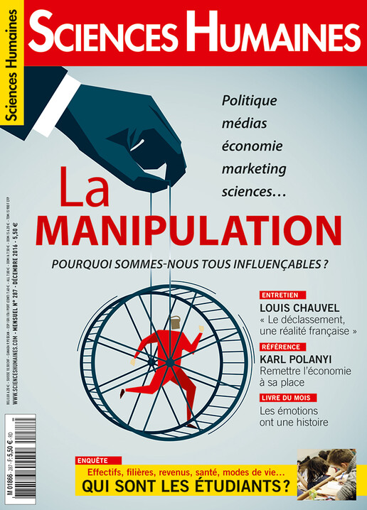 Couverture Mensuel Sciences Humaines n°287 : La manipulation - Pourquoi sommes-nous tous influençables ?