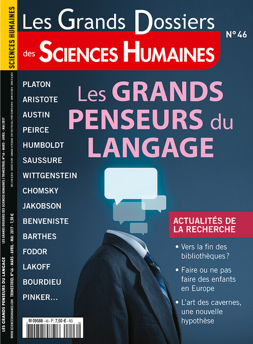 Couverture Grands Dossiers n°46 : Les grands penseurs du langage