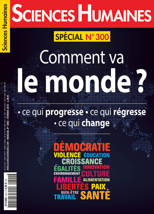 Couverture Mensuel Sciences Humaines n°300 : Comment va le monde ?