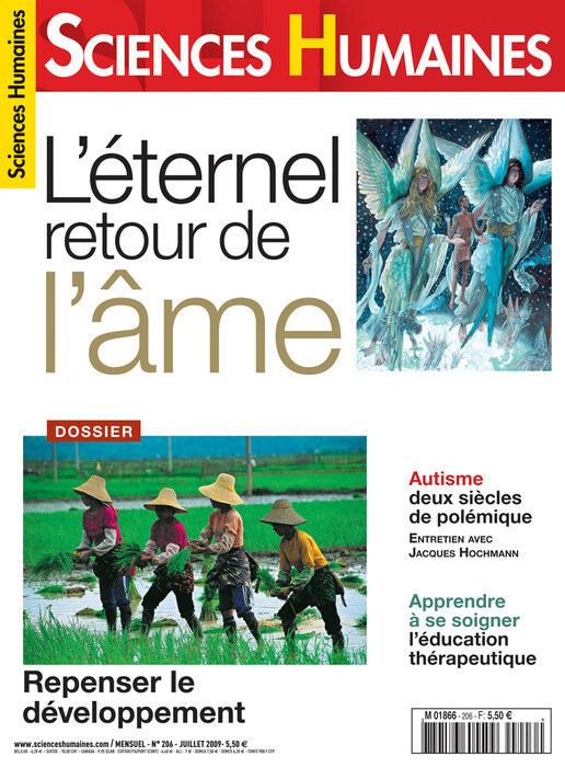 Couverture Mensuel Sciences Humaines n°206 : Dossier : Repenser le développement / L'éternel retour de l'âme