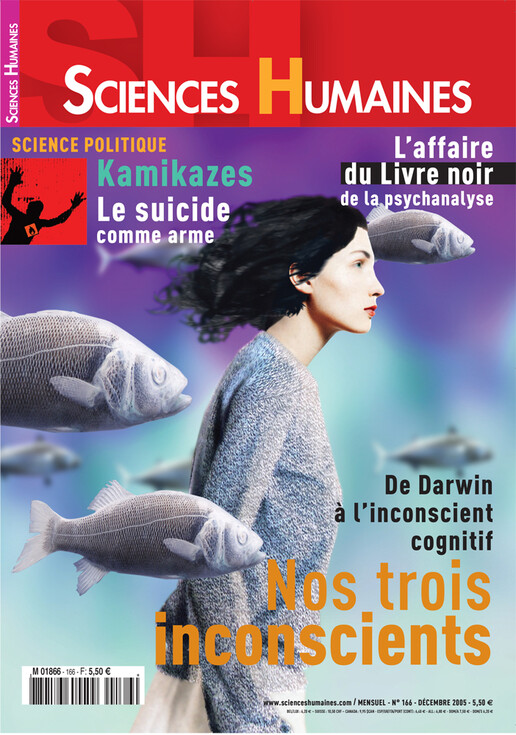 Couverture Mensuel Sciences Humaines n°166 : Nos trois inconscients