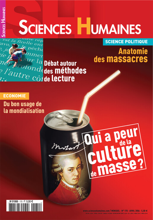 Couverture Mensuel Sciences Humaines n°170 : Qui a peur de la culture de masse ?