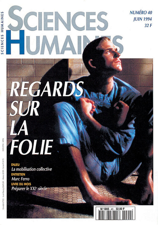 Couverture Mensuel Sciences Humaines n°40 : Regards sur la folie