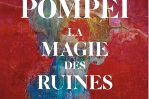  Pompéi, la magie des ruines, Gabriel Zuchtriegel, Alisio, 2024