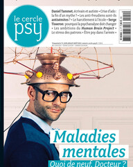 Maladies mentales Quoi de neuf, Docteur ?