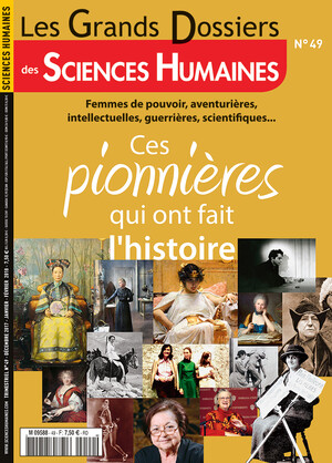 Couverture Grands Dossiers n°49 : Ces pionnières qui ont fait l'histoire