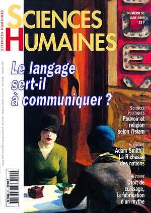Couverture Mensuel Sciences Humaines n°51 : Le langage sert-il à communiquer ?