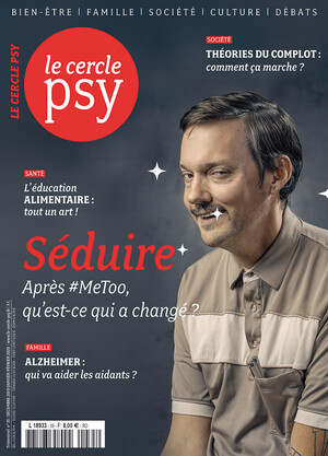 Couverture Cercle Psy n°35 : Séduire Après #MeToo, qu'est-ce qui a changé ?