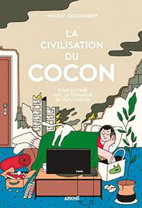 16203028980_La-civilisation-du-cocon.jpg