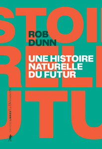 16759496640_Une_histoire-naturelle-du-futur.jpg