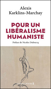 16813757670_Pour-un-liberalisme-humaniste.akm.jpg