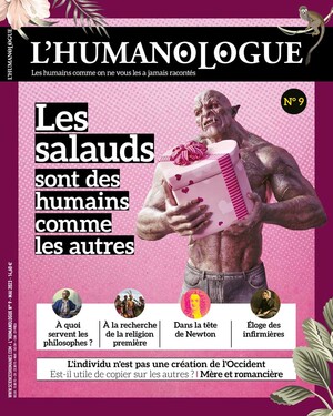 Couverture L'Humanologue n°9 : Les salauds sont des humains comme les autres