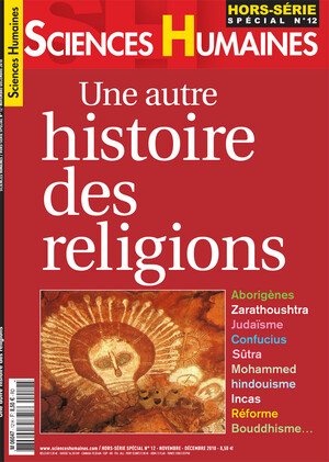 Couverture Hors-séries Sciences Humaines n°12 : Une autre histoire des religions