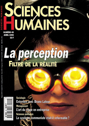 Couverture Mensuel Sciences Humaines n°49 : La perception, filtre de la réalité
