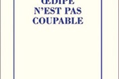 16359488700_oedipe-nest-pas-coupable.jpg