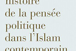 16050046350_histoire-de-la-pensee-politique-en-Islam-contemporain.jpg